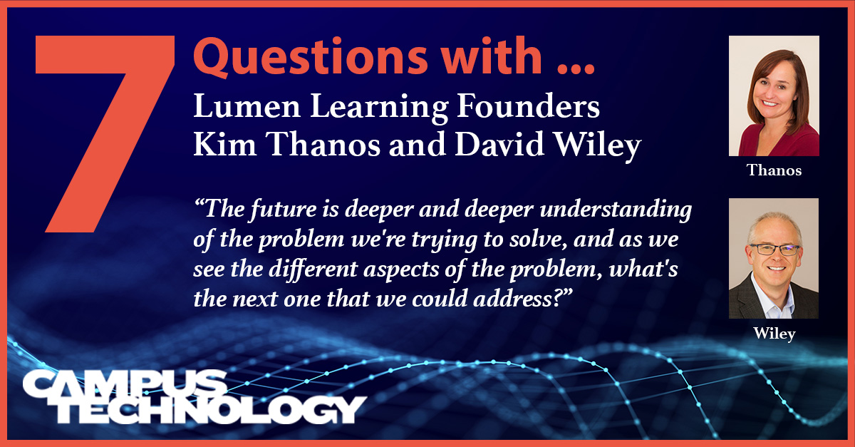 7 Questions with Lumen Learning Founders Kim Thanos and David Wiley