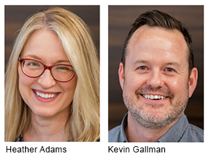 Heather Adams and Kevin Gallman have been named to new leadership positions at Otus