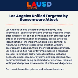 Los Angeles Unified School District tweet early Sept 6, 2022, confirming it has been the victim of a cyber attack.