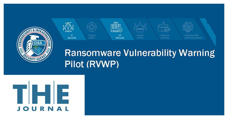 text reads Ransomware Vulnerability Warning Pilot next to CISA logo