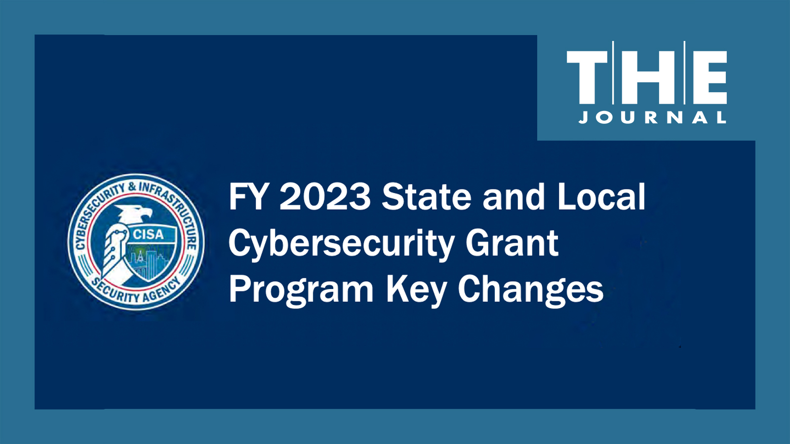 375M Added To State Local Cyber Grant Program Deadline To Apply Is 375m-added-to-state-local-cyber-grant-program-deadline-to-apply-is